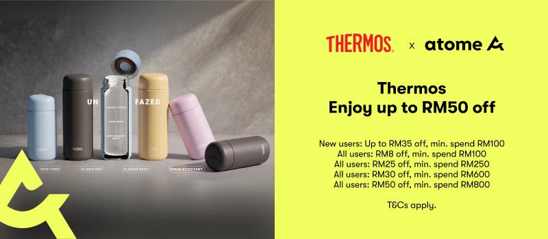 Thermos x Atome: enjoy up to RM50 off. T&Cs apply.
